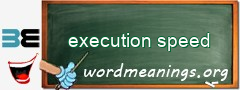 WordMeaning blackboard for execution speed